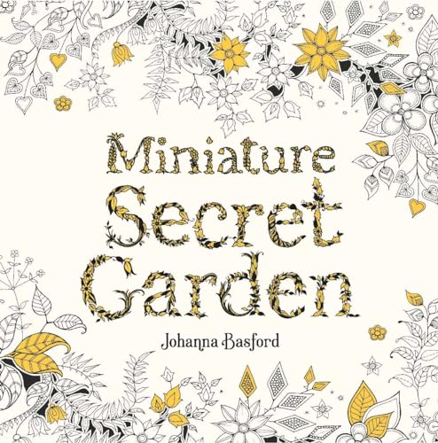 Beispielbild fr Miniature Secret Garden: A pocket-sized coloring book for adults zum Verkauf von Blue Vase Books