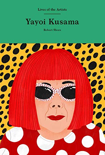 9781786277862: Yayoi Kusama (Lives of the Artists)