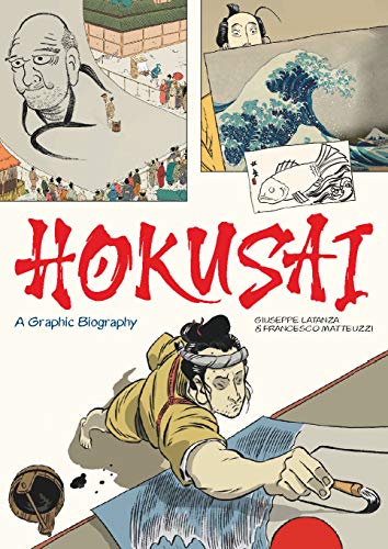 Stock image for Hokusai: A Graphic Biography (Graphic Lives) for sale by HPB-Movies