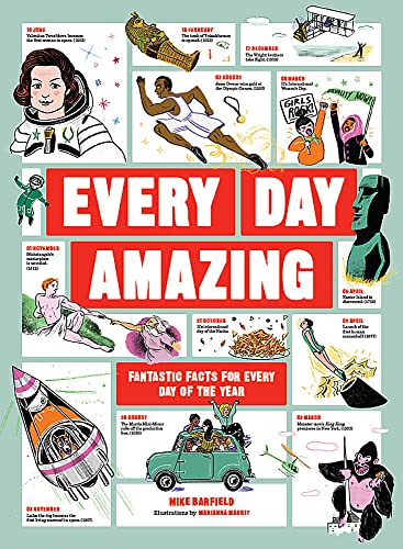 Beispielbild fr Every Day Amazing: Fantastic Facts for Every Day of the Year zum Verkauf von WorldofBooks