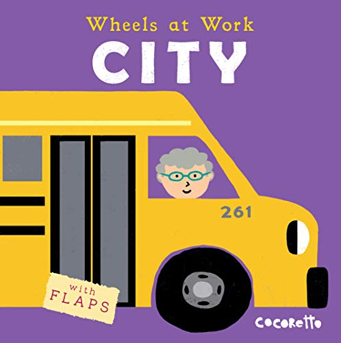 9781786280817: City: 4 (Wheels at Work (US edition), 4)