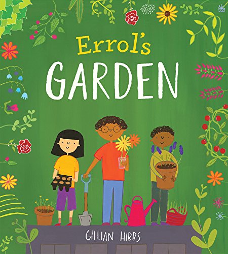 Beispielbild fr Errol's Garden zum Verkauf von Better World Books