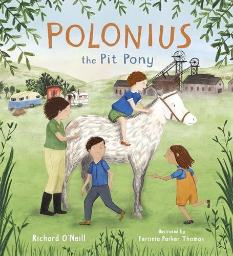 Beispielbild fr Polonius the Pit Pony (Travellers Tales) zum Verkauf von AwesomeBooks