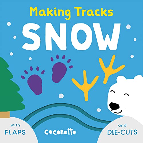 Stock image for Making Tracks Snow for sale by SecondSale