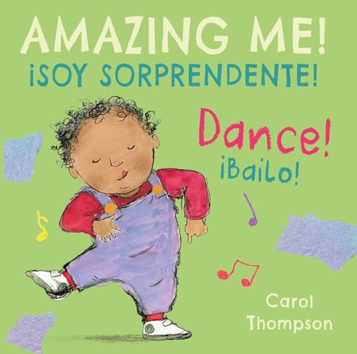 Beispielbild fr Dance/ibailo! (Amazing Me! / ?soy Sorprendente!) (English and Spanish Edition) (Amazing Me! / ?soy Sorprendente!) zum Verkauf von SecondSale