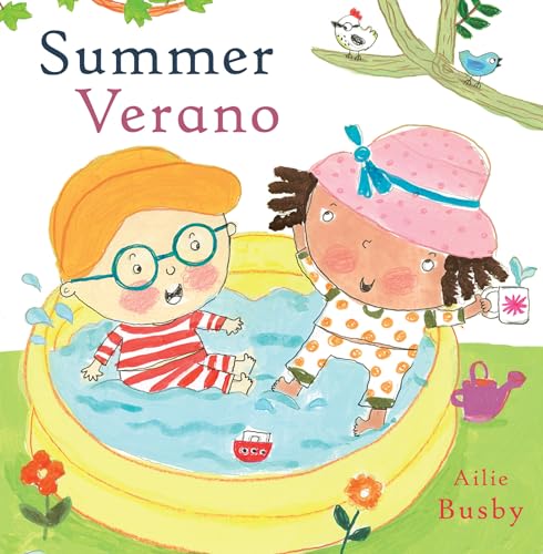 Stock image for Summer/Verano (Spanish/English Bilingual Editions) (English and Spanish Edition) for sale by Blue Vase Books