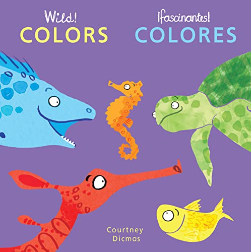 Stock image for Wild! Colors/Colores (Spanish/English Bilingual Editions) (English and Spanish Edition) for sale by Save With Sam