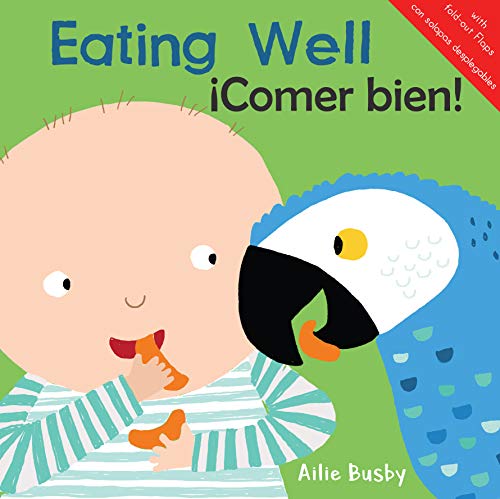 Imagen de archivo de Eating Well!/iComer bien! a la venta por Half Price Books Inc.