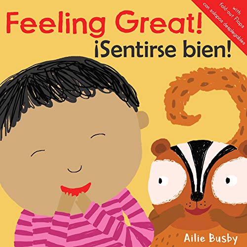 Stock image for Feeling Great!/iSentirse bien! (Just Like Me/igual Que Yo! (English/Spanish Bilingual)) (Spanish Edition) for sale by Off The Shelf