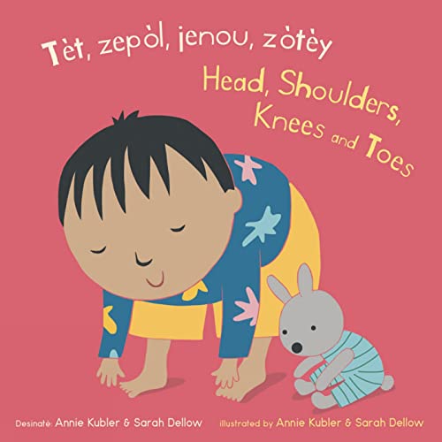 Imagen de archivo de TFt, Zep=l, Jenou, Z=tFy/ Head, Shoulders, Knees and Toes (Baby Rhyme Time) (English and Haitian Edition) (Haitian and English Edition) a la venta por Lakeside Books
