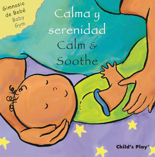 Stock image for Calma Y Serenidad/ Calm & Soothe for sale by GreatBookPrices