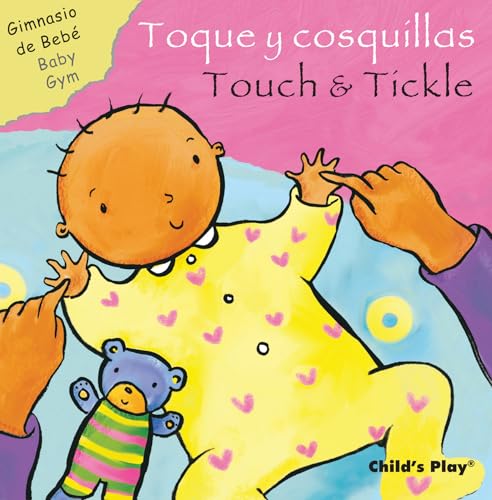 Imagen de archivo de Toque Y Cosquillas/Touch & Tickle a la venta por ThriftBooks-Atlanta