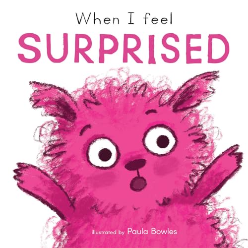Stock image for When I Feel Surprised for sale by ThriftBooks-Atlanta