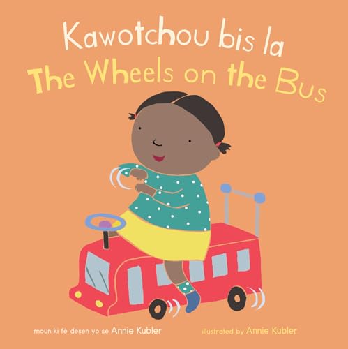 9781786287526: Kawotchou bis la/The Wheels on the Bus (Baby Rhyme Time (Haitian Creole/English))