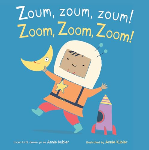 9781786287540: Zoum, zoum, zoum!/Zoom, Zoom, Zoom! (Baby Rhyme Time (Haitian Creole/English))