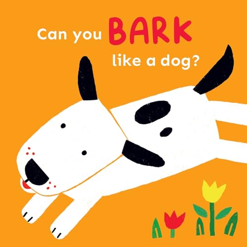 Stock image for Can You Bark Like a Dog? (Copy Cats) [Board book] Child's Play International and Cocoretto for sale by Lakeside Books