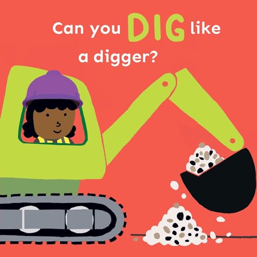 Imagen de archivo de Can You Dig Like a Digger? (Copy Cats) [Board book] Child's Play International and Cocoretto a la venta por Lakeside Books