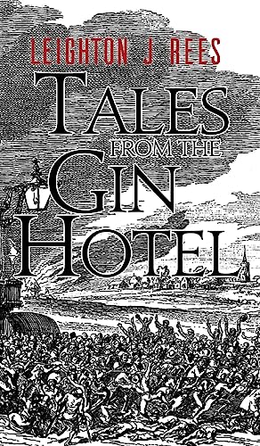 Stock image for Tales from the Gin Hotel for sale by Books Puddle