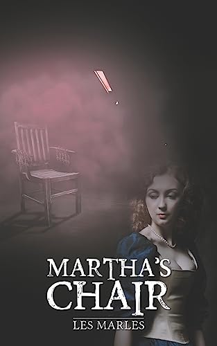 9781786297686: Martha's Chair