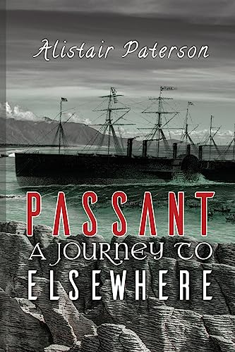 Stock image for Passant: A Journey to Elsewhere for sale by Lakeside Books