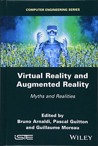 9781786301055: Virtual Reality and Augmented Reality: Myths and Realities (Computer Engineering)