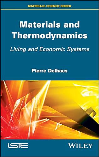 Beispielbild fr Materials and Thermodynamics Format: Hardcover zum Verkauf von INDOO