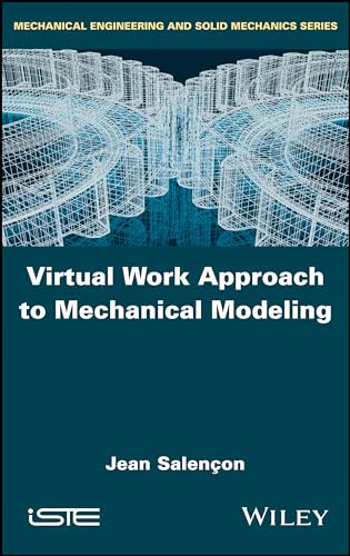 Beispielbild fr VIRTUAL WORK APPROACH TO MECHANICAL MODELING zum Verkauf von Books Puddle