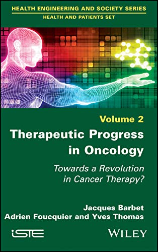 Beispielbild fr Therapeutic Progress in Oncology: Towards a Revolution in Cancer Therapy? zum Verkauf von ThriftBooks-Atlanta
