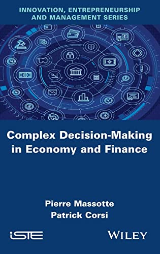 Beispielbild fr Complex Decision-Making in Economy and Finance Format: Cloth zum Verkauf von INDOO