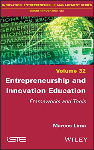 9781786306227: Entrepreneurship and Innovation Education: Frameworks and Tools (Smart Innovation Set, 32)
