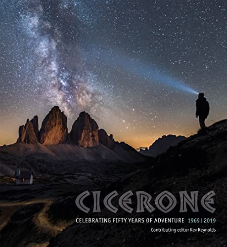 Stock image for Fifty Years of Adventure: Fifty stories of adventures from intrepid Cicerone authors for sale by WorldofBooks