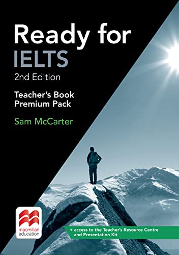 9781786328588: Ready for IELTS 2nd Edition Teacher's Book Premium Pack