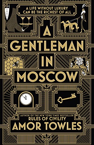 9781786330383: A Gentleman In Moscow: The worldwide bestseller