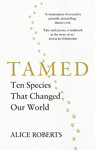 Beispielbild fr Tamed: Ten Species that Changed our World zum Verkauf von WorldofBooks