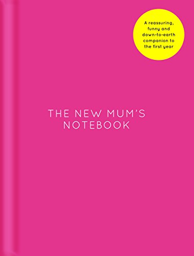Stock image for The New Mum's Notebook for sale by ThriftBooks-Dallas