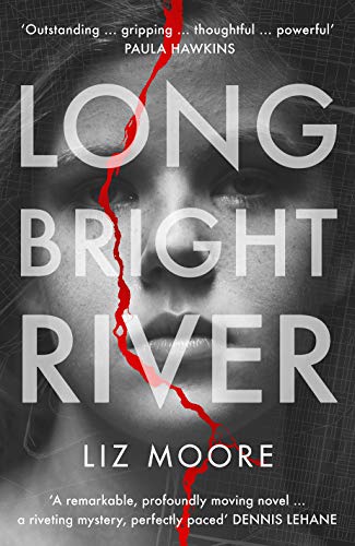 Stock image for Long Bright River: an intense family thriller (Ex libris) for sale by WorldofBooks