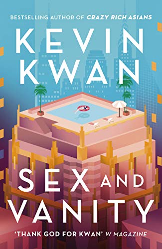 Beispielbild fr Sex and Vanity: from the bestselling author of Crazy Rich Asians zum Verkauf von WorldofBooks