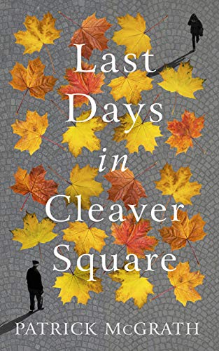 Beispielbild fr Last Days in Cleaver Square zum Verkauf von WorldofBooks