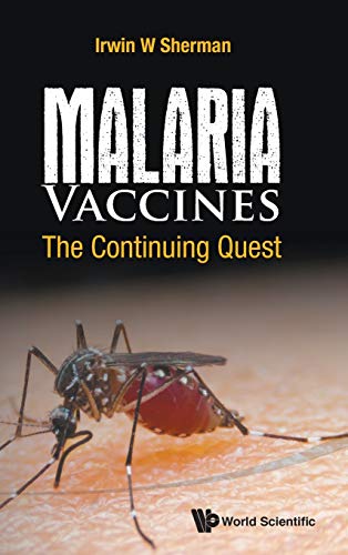 Imagen de archivo de Malaria Vaccines: The Continuing Quest a la venta por suffolkbooks