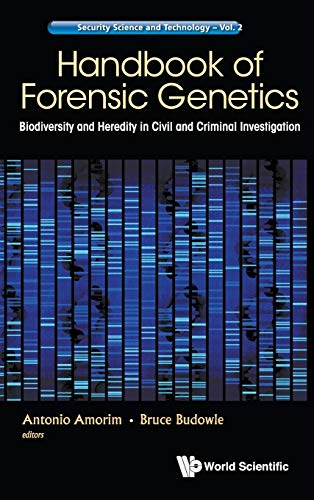 Stock image for Handbook of Forensic Genetics: Biodiversity and Heredity in Civil and Criminal Investigation (Security Science and Technology) for sale by HPB-Red