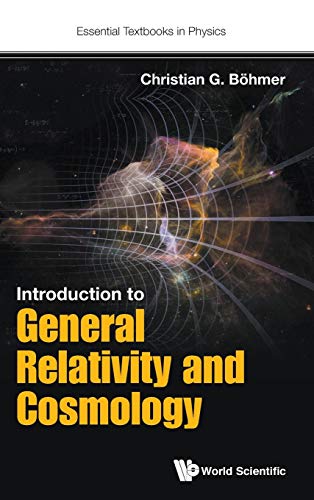 9781786341174: Introduction to General Relativity and Cosmology: 0 (Essential Textbooks in Physics)