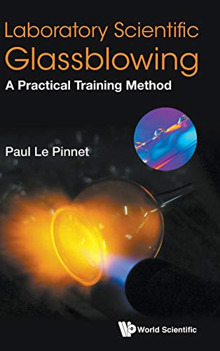 9781786341976: Laboratory Scientific Glassblowing: A Practical Training Method