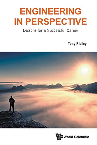 Beispielbild fr Engineering In Perspective: Lessons For A Successful Career zum Verkauf von Books From California