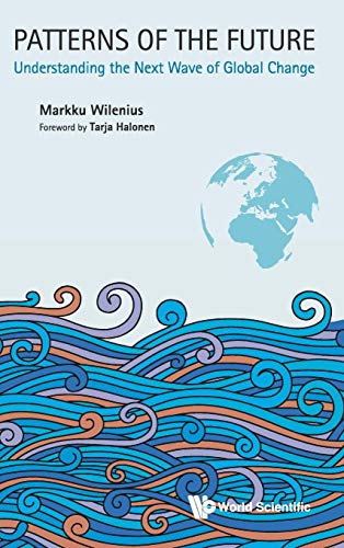 9781786342874: Patterns of the Future: Understanding the Next Wave of Global Change