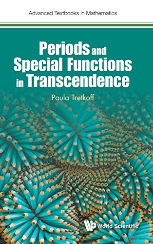 Stock image for Periods and Special Functions in Transcendence 0 Advanced Textbooks In Mathematics for sale by PBShop.store US