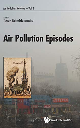 9781786343406: Air Pollution Episodes: 6 (Air Pollution Reviews)