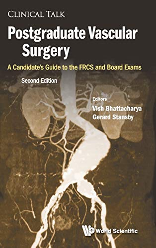 Stock image for Postgraduate Vascular Surgery: A Candidates Guide to the FRCS and Board Exams (Clinical Talk) for sale by suffolkbooks