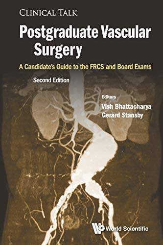 Stock image for Postgraduate Vascular Surgery: A Candidate's Guide To The Frcs And Board Exams (Second Edition) for sale by Blackwell's