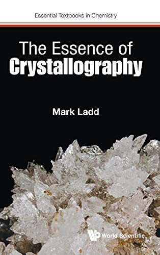 Beispielbild fr The Essence of Crystallography (Essential Textbooks in Chemistry) zum Verkauf von Books From California