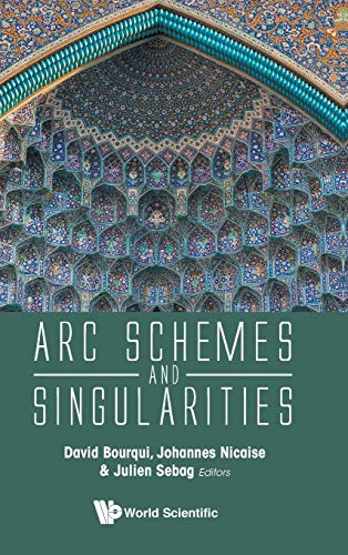 Stock image for Arc Schemes and Singularities for sale by suffolkbooks